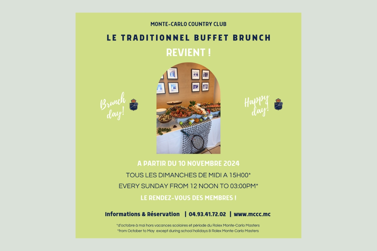 Resumption of the traditional Buffet Brunch 